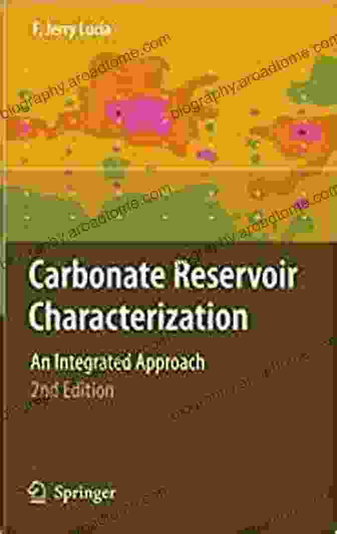 Book Cover: Carbonate Reservoir Characterization: An Integrated Approach Carbonate Reservoir Characterization: An Integrated Approach