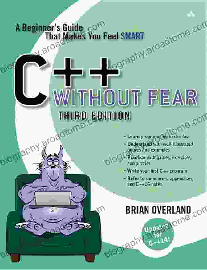 Book Cover Of Beginner Guide That Makes You Feel Smart C++ Without Fear: A Beginner S Guide That Makes You Feel Smart