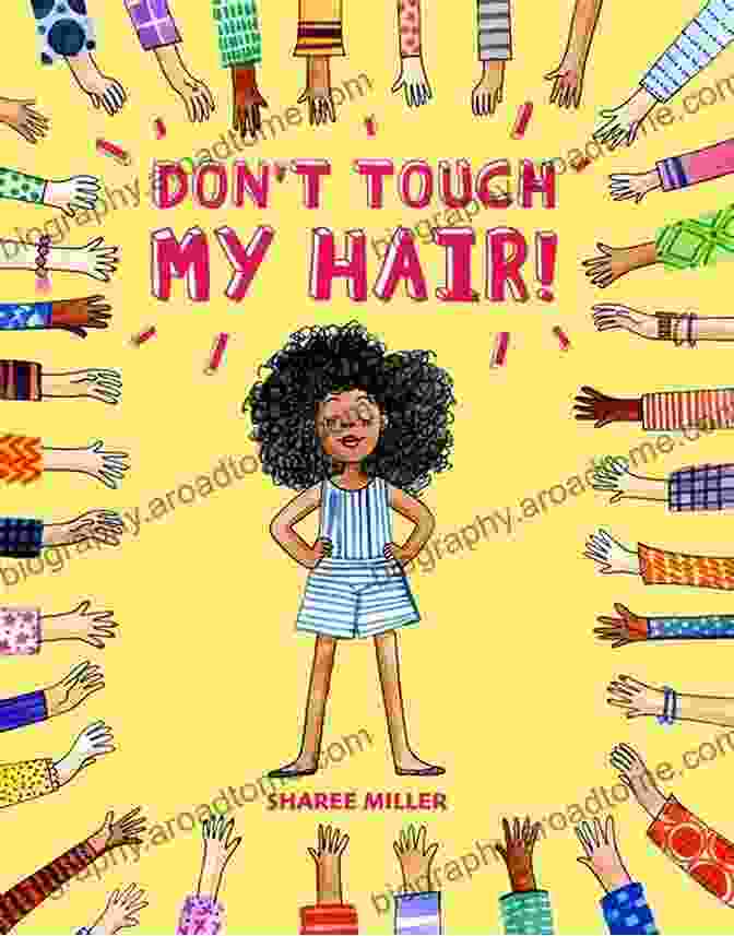 Cover Of Don't Touch My Hair By Sharee Miller Don T Touch My Hair Sharee Miller