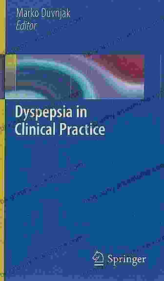 Dyspepsia In Clinical Practice Book Cover Dyspepsia In Clinical Practice