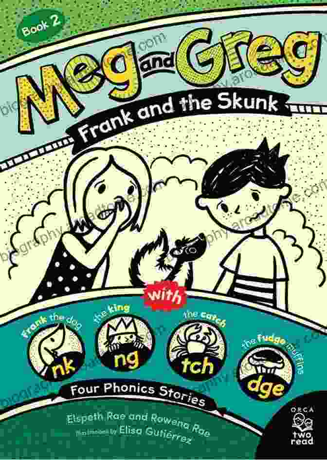 Frank And The Skunk Orca Book Cover, Featuring A Young Boy And A Magical Skunk Orca Meg And Greg: Frank And The Skunk (Orca Two Read 2)