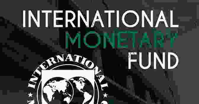 International Monetary Fund And World Trade Organization International Financial And Monetary Law