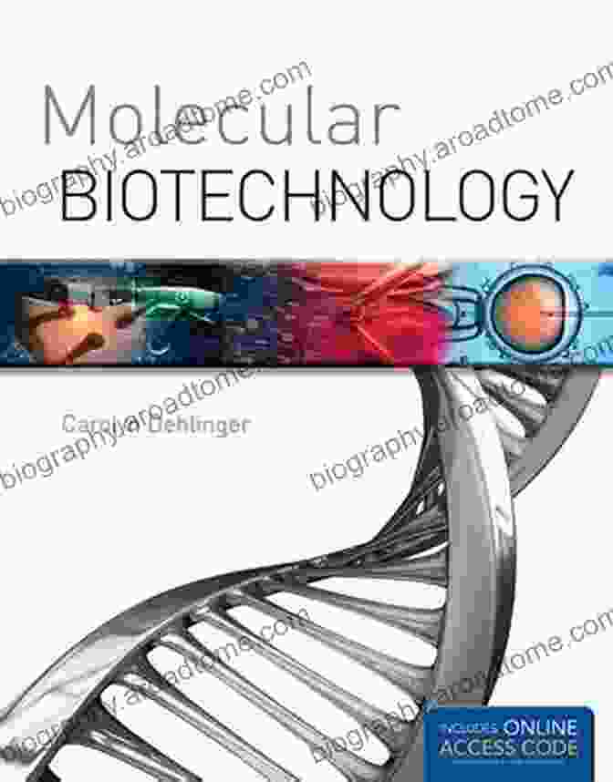 Molecular Biotechnology Book Cover By Carolyn Dehlinger Molecular Biotechnology Carolyn A Dehlinger