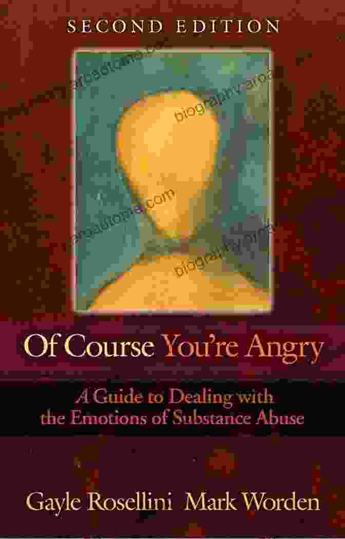 Of Course You're Angry Book Cover Of Course You Re Angry: A Guide To Dealing With The Emotions Of Substance Abuse