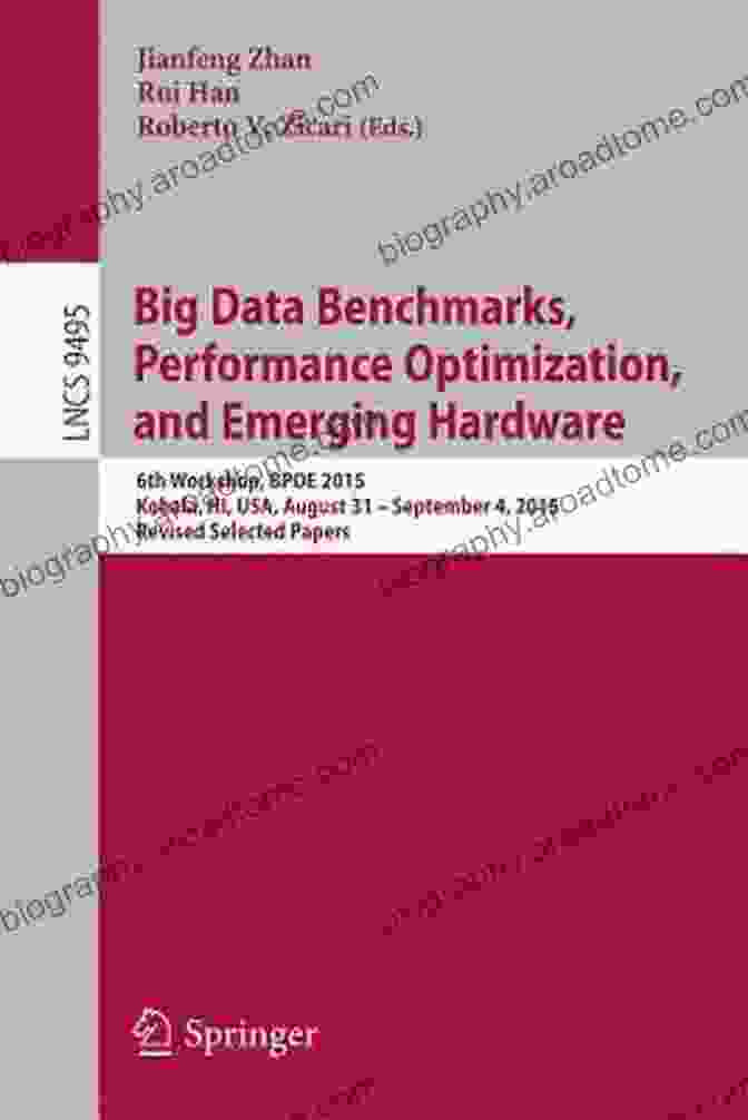 Online Registration Form Big Data Benchmarks Performance Optimization And Emerging Hardware: 4th And 5th Workshops BPOE 2024 Salt Lake City USA March 1 2024 And Hangzhou Notes In Computer Science 8807)