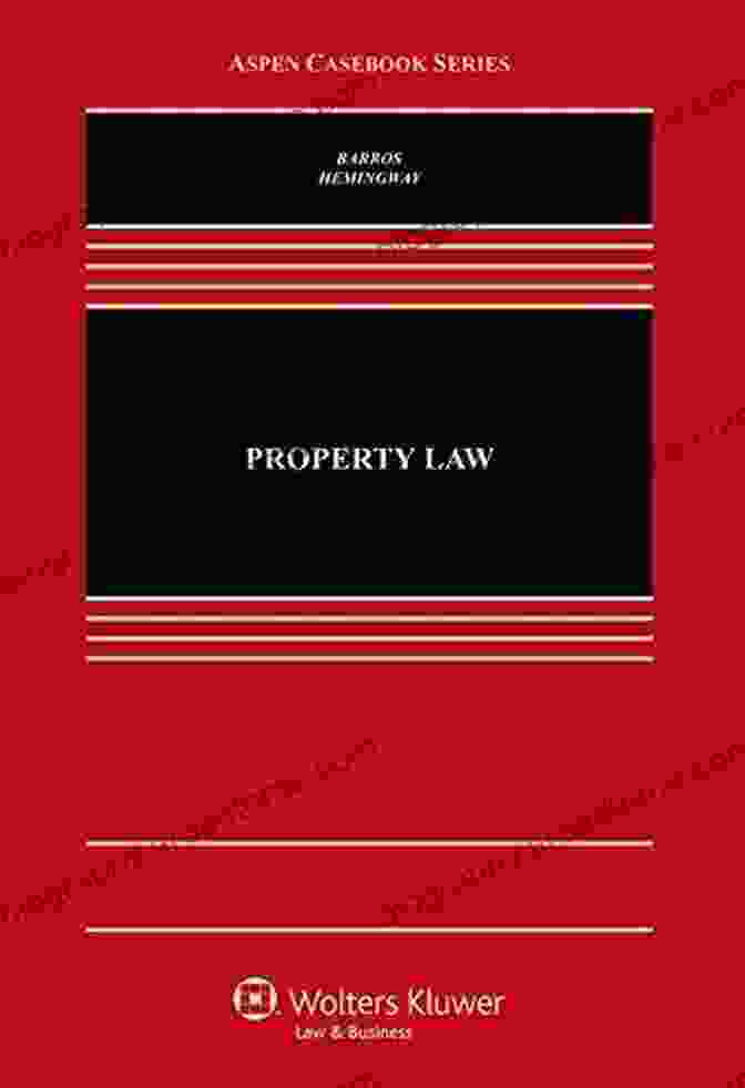 Property Law Aspen Casebook Series Cover Property Law (Aspen Casebook Series)