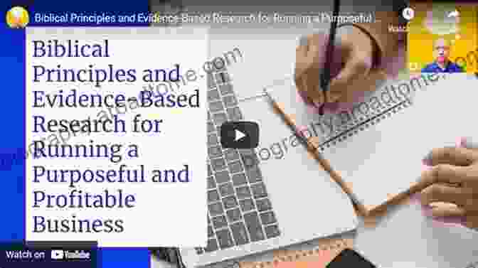 Purposeful Living Wisdom Based Business: Applying Biblical Principles And Evidence Based Research For A Purposeful And Profitable Business