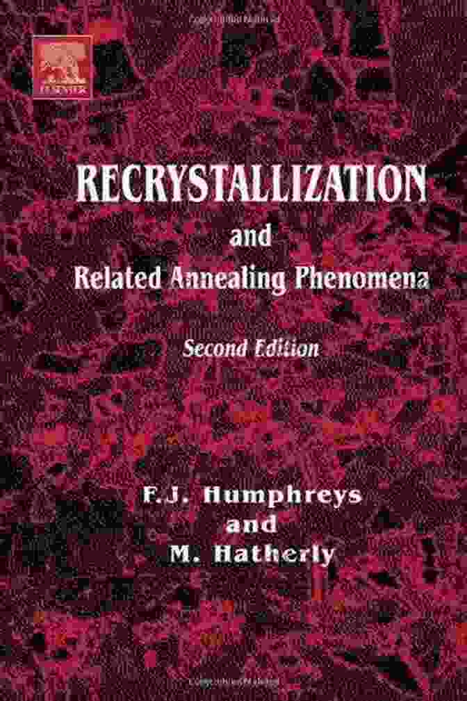 Recrystallization And Related Annealing Phenomena Pergamon Materials Series Book Cover Recrystallization And Related Annealing Phenomena (Pergamon Materials Series)