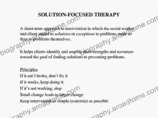 Solution Focused Therapy Research Solution Focused Therapy: Theory Research Practice