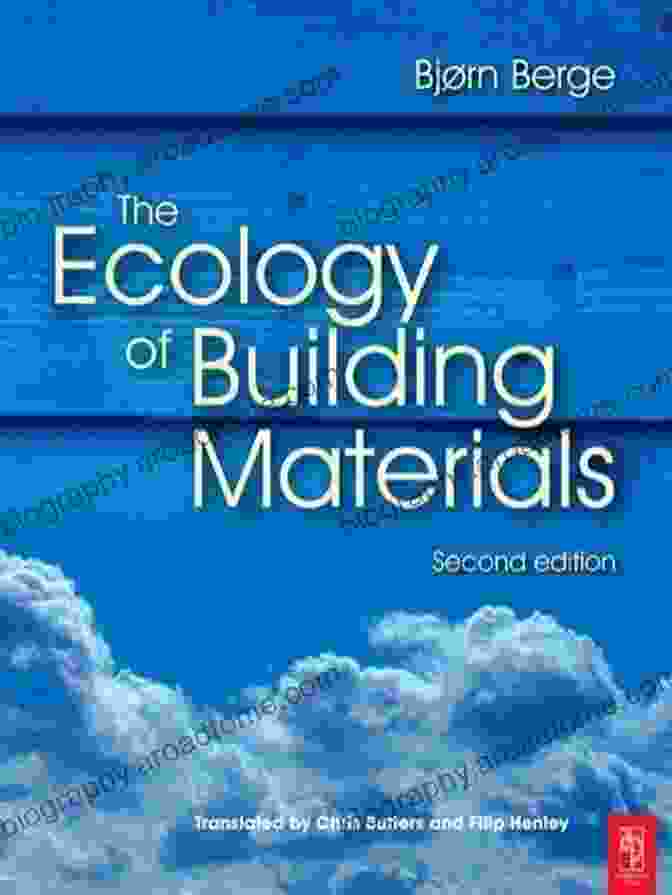 The Ecology Of Building Materials Book Cover The Ecology Of Building Materials