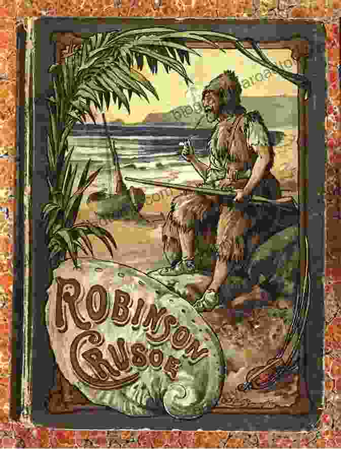 The Life And Adventures Of Robinson Crusoe Book Cover The Life And Adventures Of Robinson Crusoe : With Original Illustrations