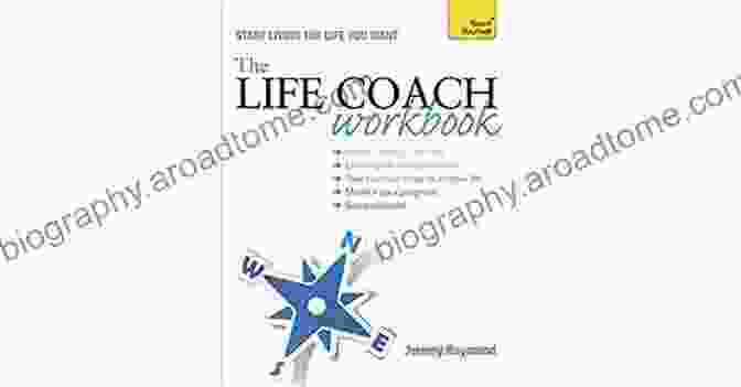 The Life Coach Workbook The Life Coach Workbook: Teach Yourself (Teach Yourself: Relationships Self Help)