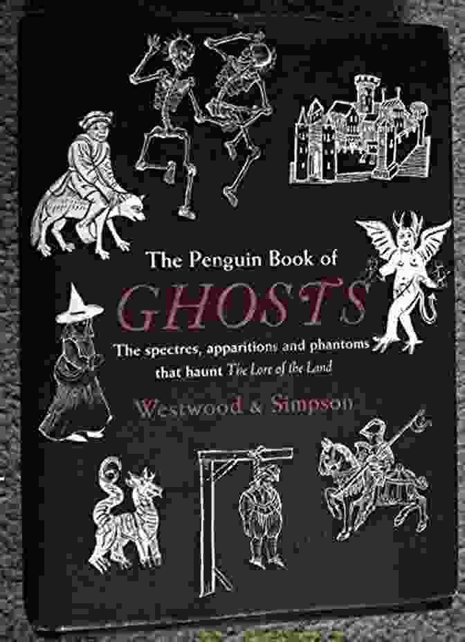 The Penguin Of Ghosts Haunted England Penguin Of Book Cover The Penguin Of Ghosts: Haunted England (Penguin Of )