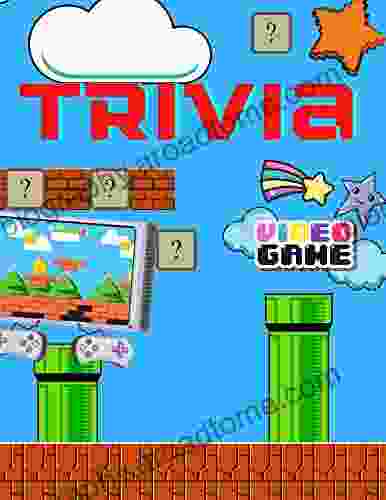 Video Games Trivia book: 100 questions for real gamers (Trivia books)