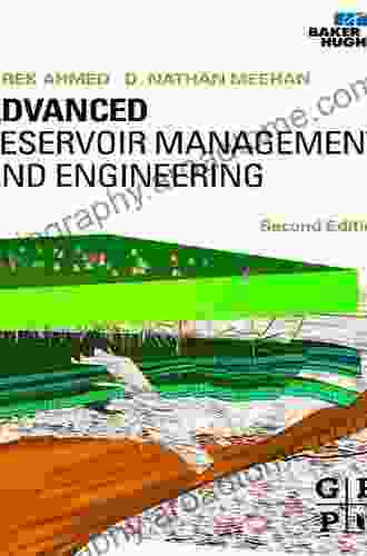 Advanced Reservoir Management And Engineering