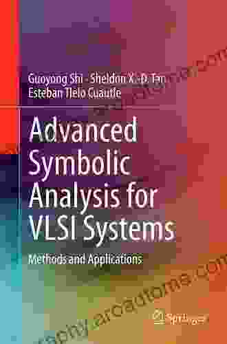 Advanced Symbolic Analysis For VLSI Systems: Methods And Applications