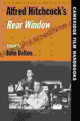 Alfred Hitchcock S Rear Window (Cambridge Film Handbooks)