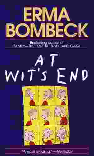 At Wit S End Erma Bombeck