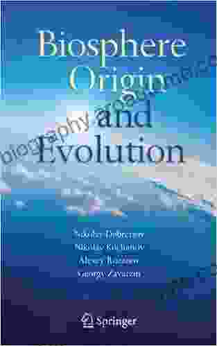 Biosphere Origin and Evolution