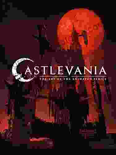 Castlevania: The Art Of The Animated