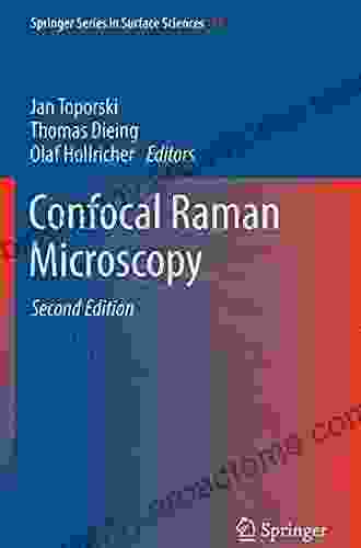 Confocal Raman Microscopy (Springer In Surface Sciences 66)