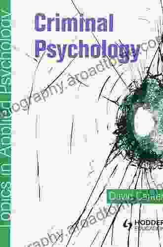 Criminal Psychology (Topics In Applied Psychology)