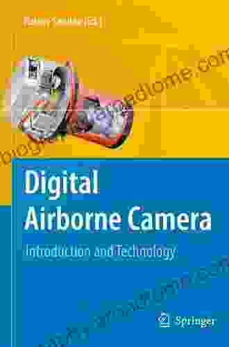 Digital Airborne Camera: Introduction And Technology