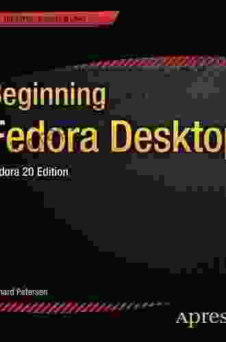 Beginning Fedora Desktop: Fedora 20 Edition