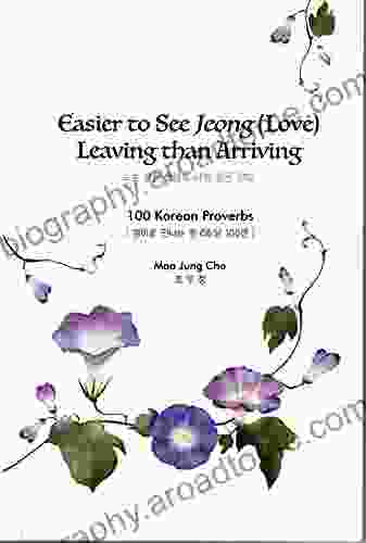 Easier To See Jeong (Love) Leaving Than Arriving