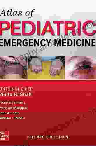 Atlas Of Pediatric Emergency Medicine Third Edition