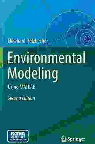 Environmental Modeling: Using MATLAB