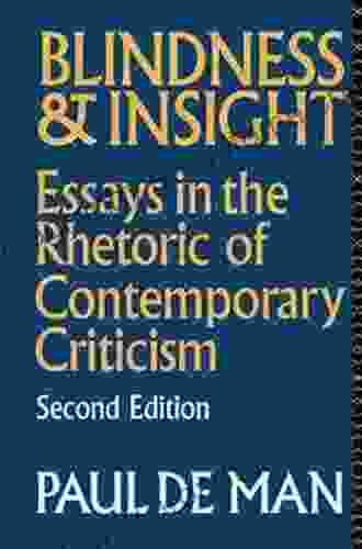 Blindness And Insight: Essays In The Rhetoric Of Contemporary Criticism