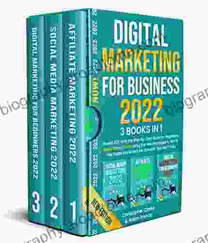 DIGITAL MARKETING FOR BUSINESS 2024: Exceed 2024 With The Step By Step Guide For Beginners Make Money Online Using The New Strategies To Win In The Digital World And The Ultimate Tips And Tricks