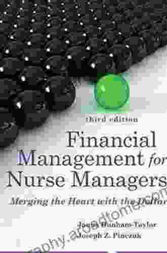 Financial Management For Nurse Managers (Dunham Taylor Financial Management For Nurse Managers)