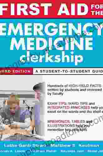 First Aid For The Emergency Medicine Clerkship Third Edition (First Aid Series)