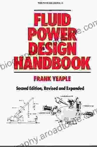 Fluid Power Design Handbook (Fluid Power And Control)