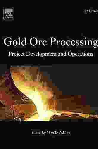 Gold Ore Processing: Project Development And Operations (ISSN 15)