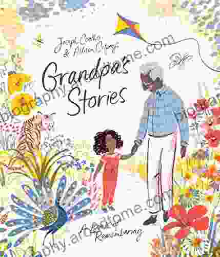 Grandpa S Stories Joseph Coelho