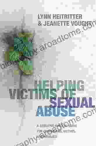 Helping Victims of Sexual Abuse: A Sensitive Biblical Guide for Counselors Victims and Families