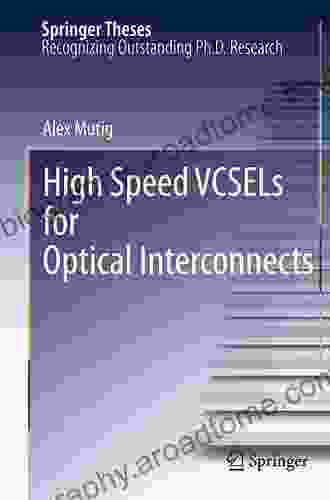 High Speed VCSELs For Optical Interconnects (Springer Theses)