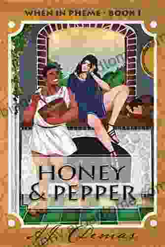 Honey And Pepper (When In Pheme 1)