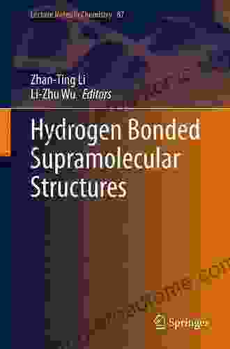 Hydrogen Bonded Supramolecular Structures (Lecture Notes In Chemistry 87)