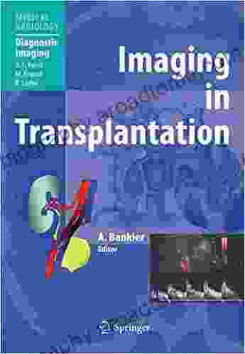 Imaging In Transplantation (Medical Radiology)