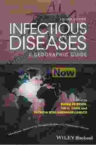 Infectious Diseases: A Geographic Guide