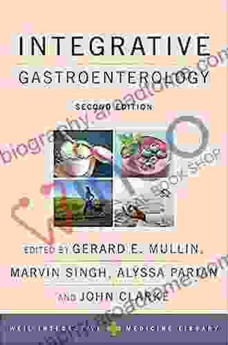 Integrative Gastroenterology (Weil Integrative Medicine Library)