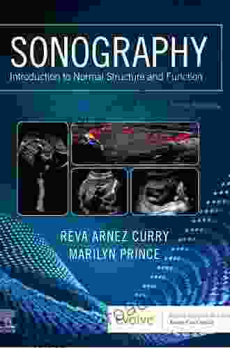 Sonography E Book: Introduction To Normal Structure And Function