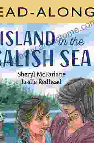 Island In The Salish Sea Read Along