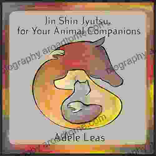 JIN SHIN JYUTSU For Your Animal Companions