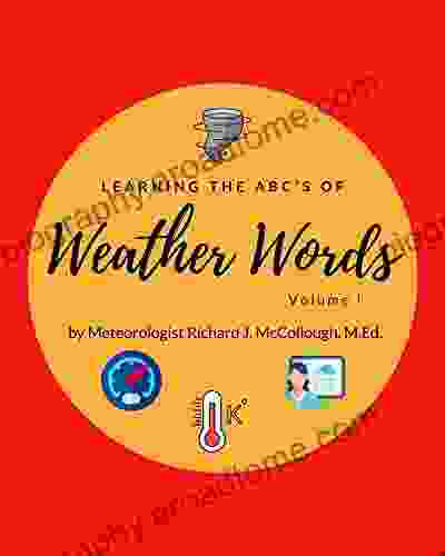 Learning The ABC S Of Weather Words Volume I