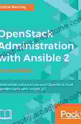 OpenStack Administration With Ansible 2 Second Edition